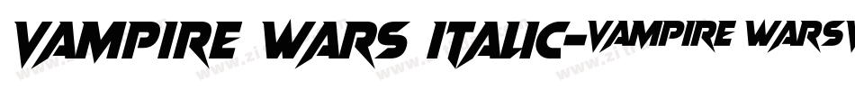 Vampire Wars Italic字体转换